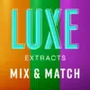 Luxe Extracts – Shatter – Mix & Match
