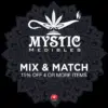 Mystic Medibles Mix & Match