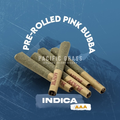 Pre-rolled Pink Bubba